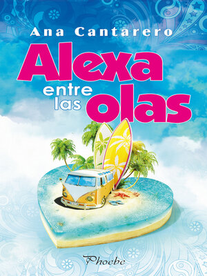 cover image of Alexa entre las olas